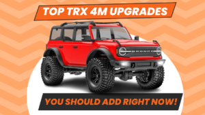 Top 8 Traxxas TRX 4M Upgrades You Should Add Now!