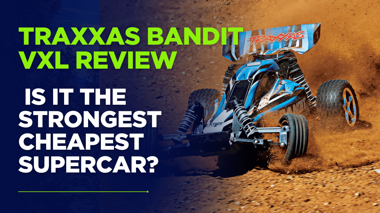 Traxxas Bandit VXL Review